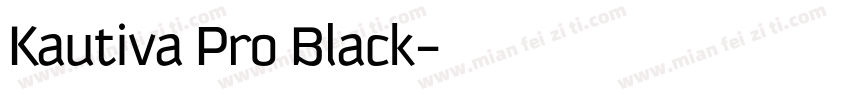 Kautiva Pro Black字体转换
